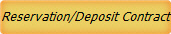 Reservation/Deposit Contract